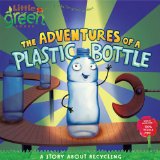 Storytime Standouts shares recycling theme picture book The Adventures of a Plastic Bottle