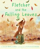 Fall-theme Picture Books including Fletcher and the Falling Leaves