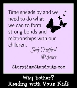 Why Bother Reading With Your Kids a Guest Post by Jody Holford