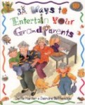 38 Ways to Entertain Your Grandparents includes fun ways for children to connect with grandparents