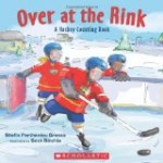 Hockey-Theme Picture Book  Over at the Rink