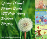 Spring theme picture books Highlight Alliteration, Rhyming, Onomatopoeia and Repetition