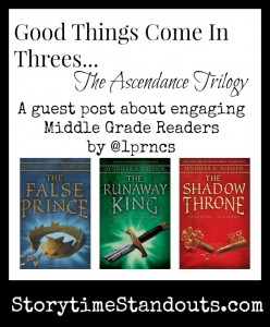 Good Things Come In Threes; The Ascendance Trilogy