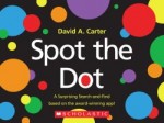 Spot the Dot by David A Carter is a great book to use with a speech delayed child