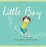 Picture books for Father's Day including Little Boy written by Alison McGhee and illustrated by Peter H. Reynolds