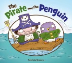 The Pirate and the Penguin by Patricia Storms