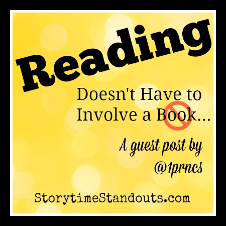 Storytime Standouts' Guest Contributor Explains Reading Doesn't Have to Involve a Book