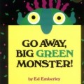 Storytime Standouts shares classic picture book Go Away Big Green Monster! by Ed Emberley