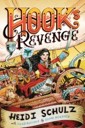 best books for middle grades including Hook’s Revenge by Heidi Schulz