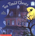 Storytime Standouts looks at Halloween-theme picture books including Ten Timid Ghosts by Jennifer O'Connell