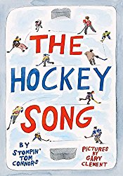 Storytime Standouts looks at The Hockey Song by Stompin' Tom Connors, published by Greystone Books