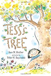 Storytime Standouts highlights picture books about trees including Tess's Tree by Jess M. Brallier, pictures by Peter H. Reynolds