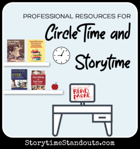 Circle Time and Storytime Resources  for Children's Librarians and Teachers