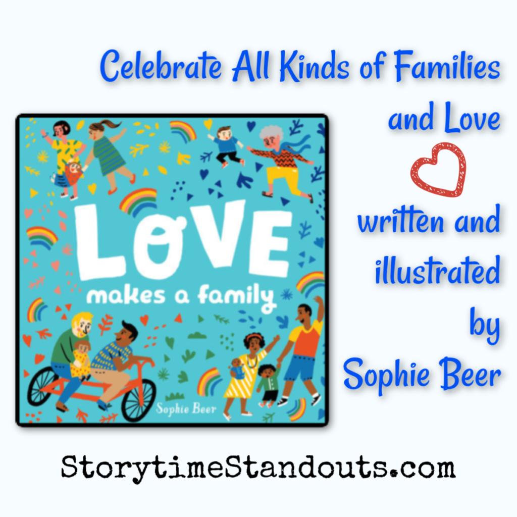 Storytime Standouts shares Love Makes a Family