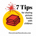 Storytime Standouts shares 7 tips for reading picture books aloud