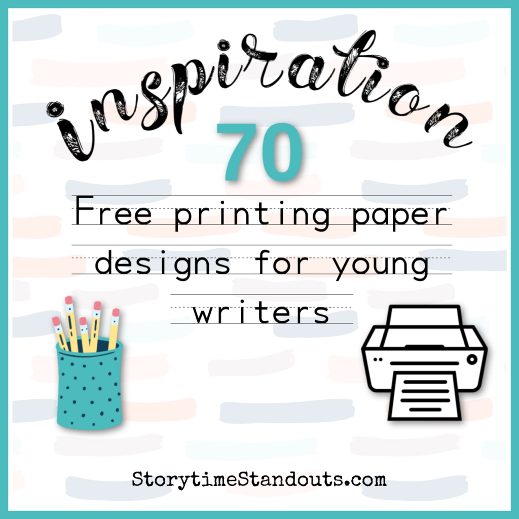 More Than 70 Free Writing Paper Downloads For Kids