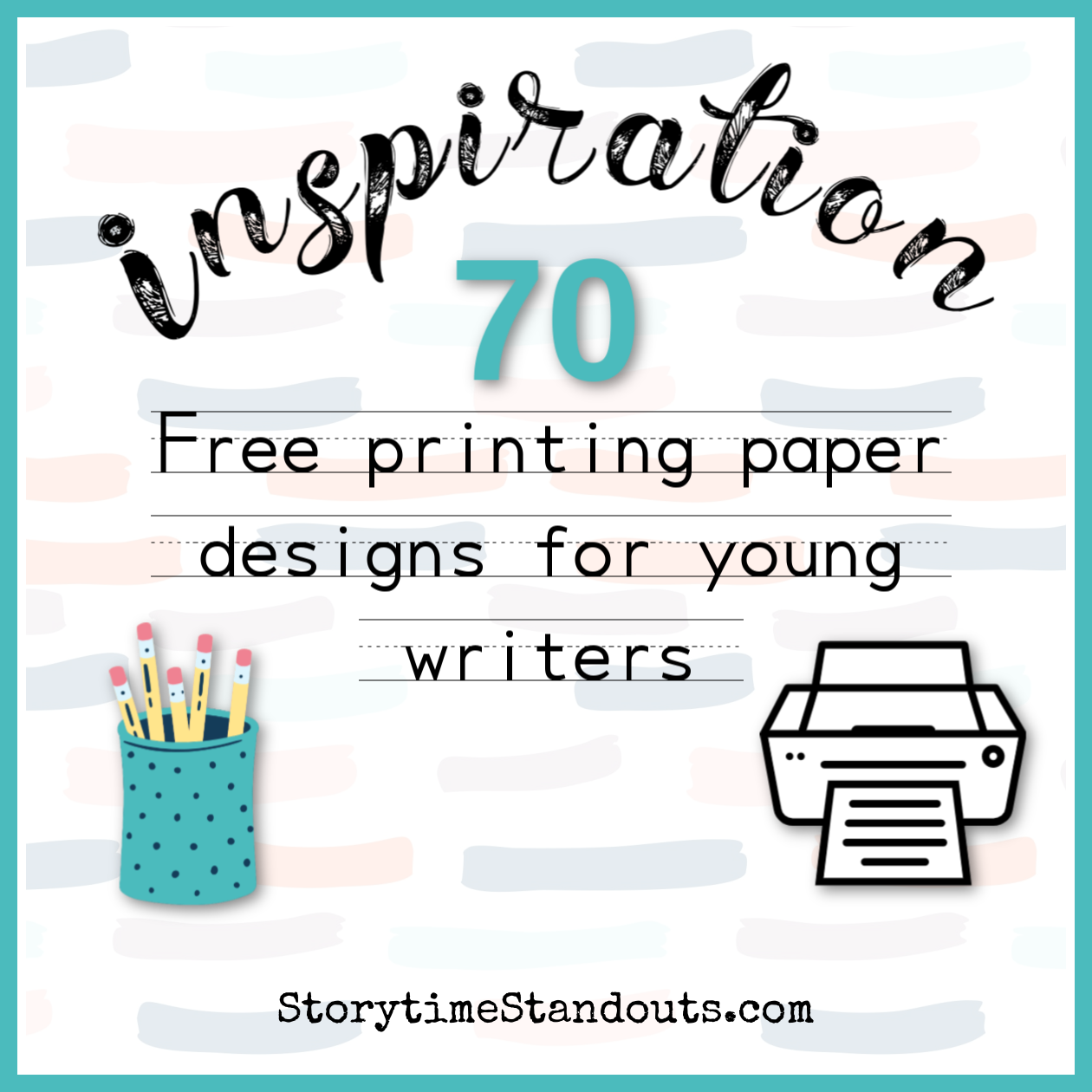 more than 70 free writing paper downloads for kids