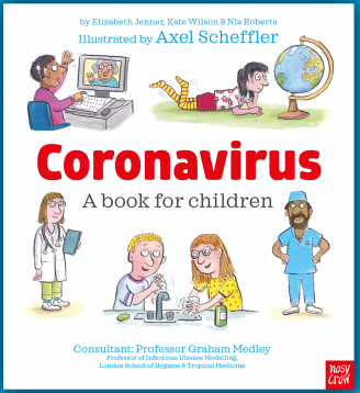 Coronavirus A Book for Children will help parents explain a pandemic to children.