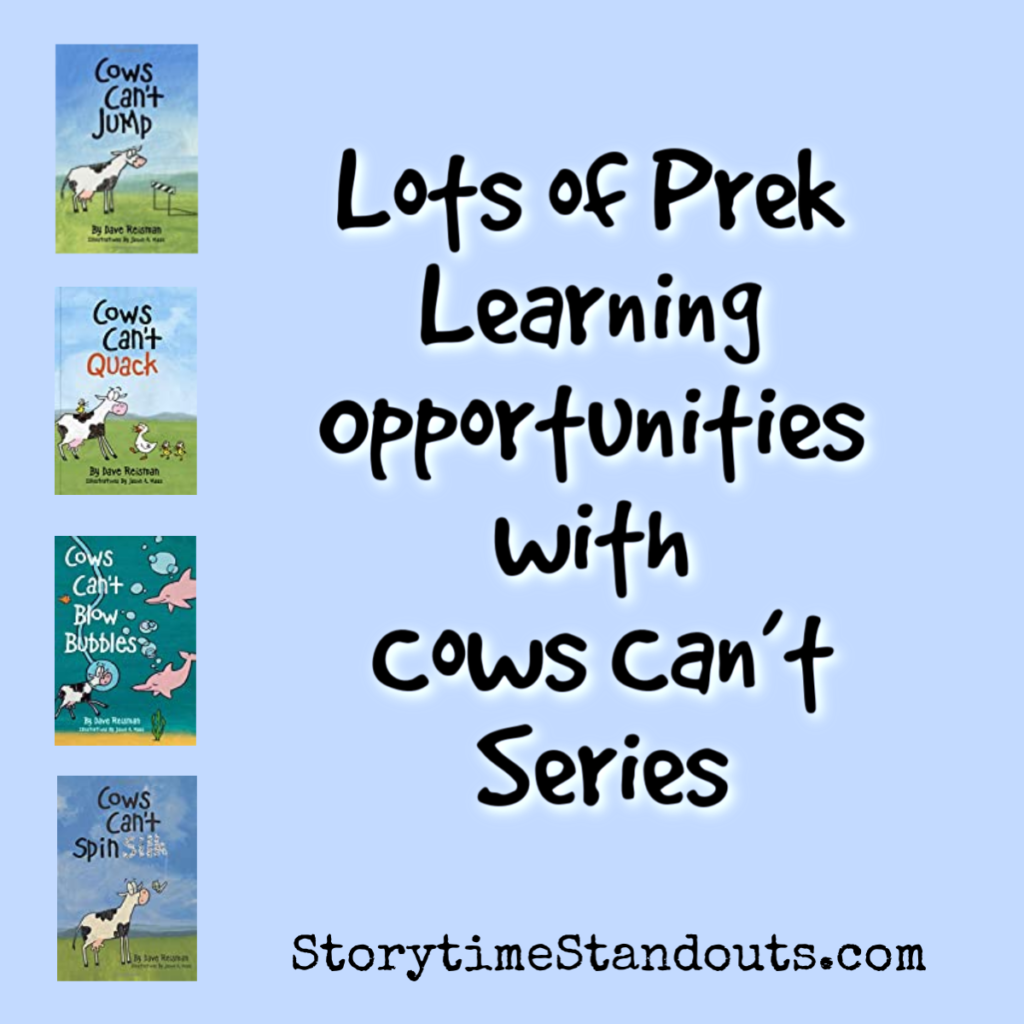 Storytime Standouts takes a look at the Cows Can't series of books for preschool-age children